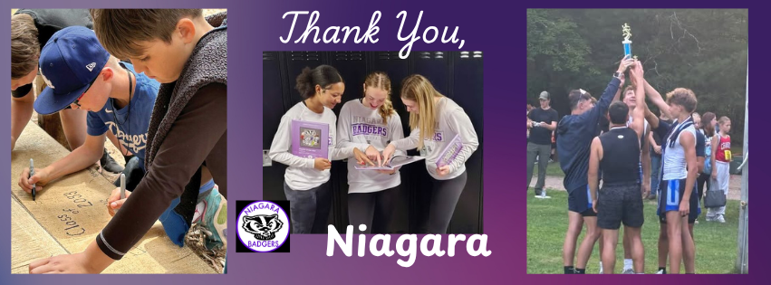 “Thank You, Niagara” banner featuring students signing a concrete walkway, three students collaborating on a school project, and a group of students celebrating with a trophy, alongside the Niagara Badgers logo.